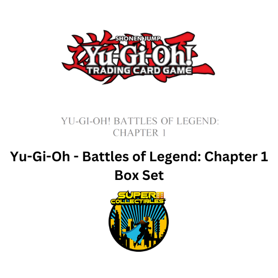 Yu-Gi-Oh!: Battles of Legend: Chapter 1 Box Set